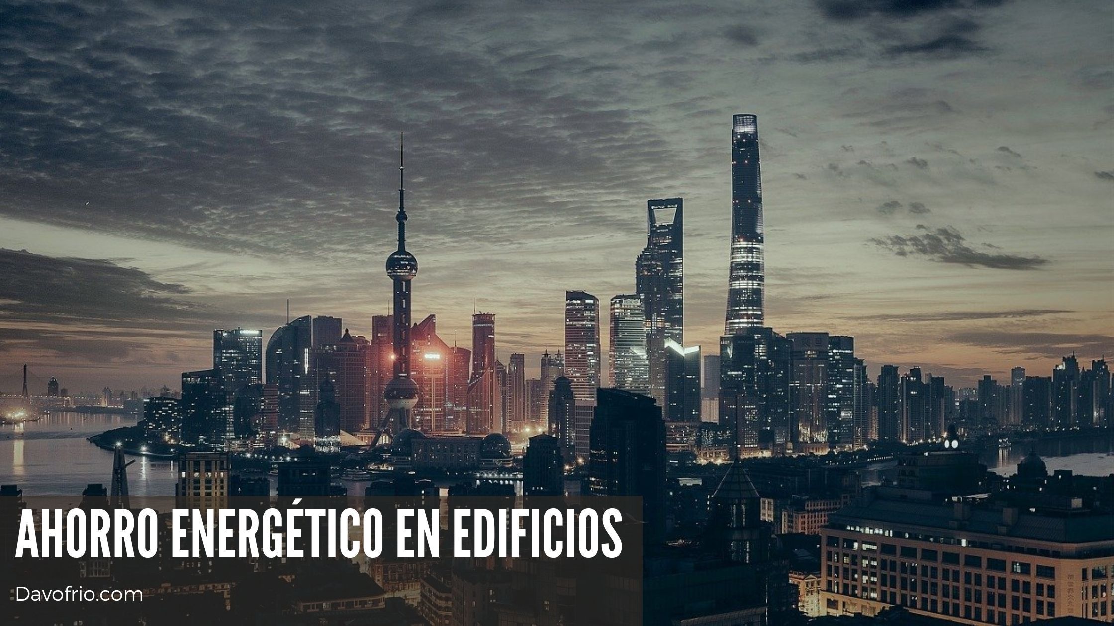 Ahorro Energético en Edificios