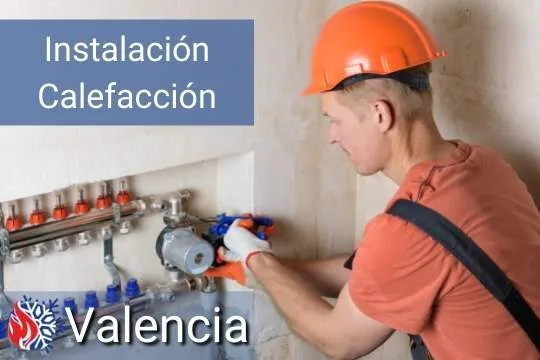 instalar calefaccion en la ciudad de valencia