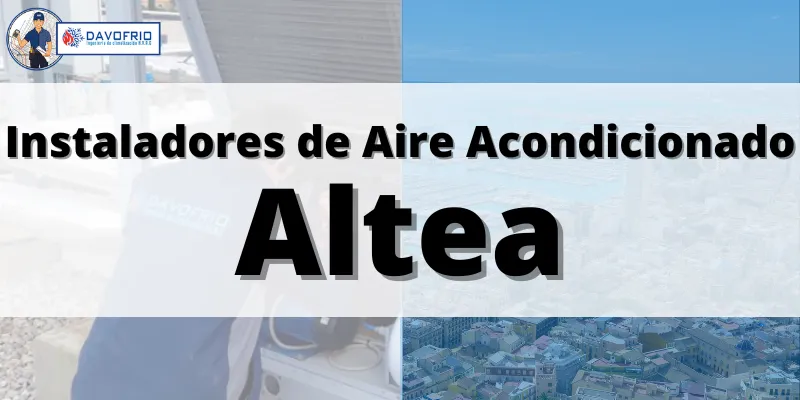 Intalación de Aire Acondicionado Altea