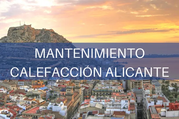 Servicio Técnico de calefacción Alicante